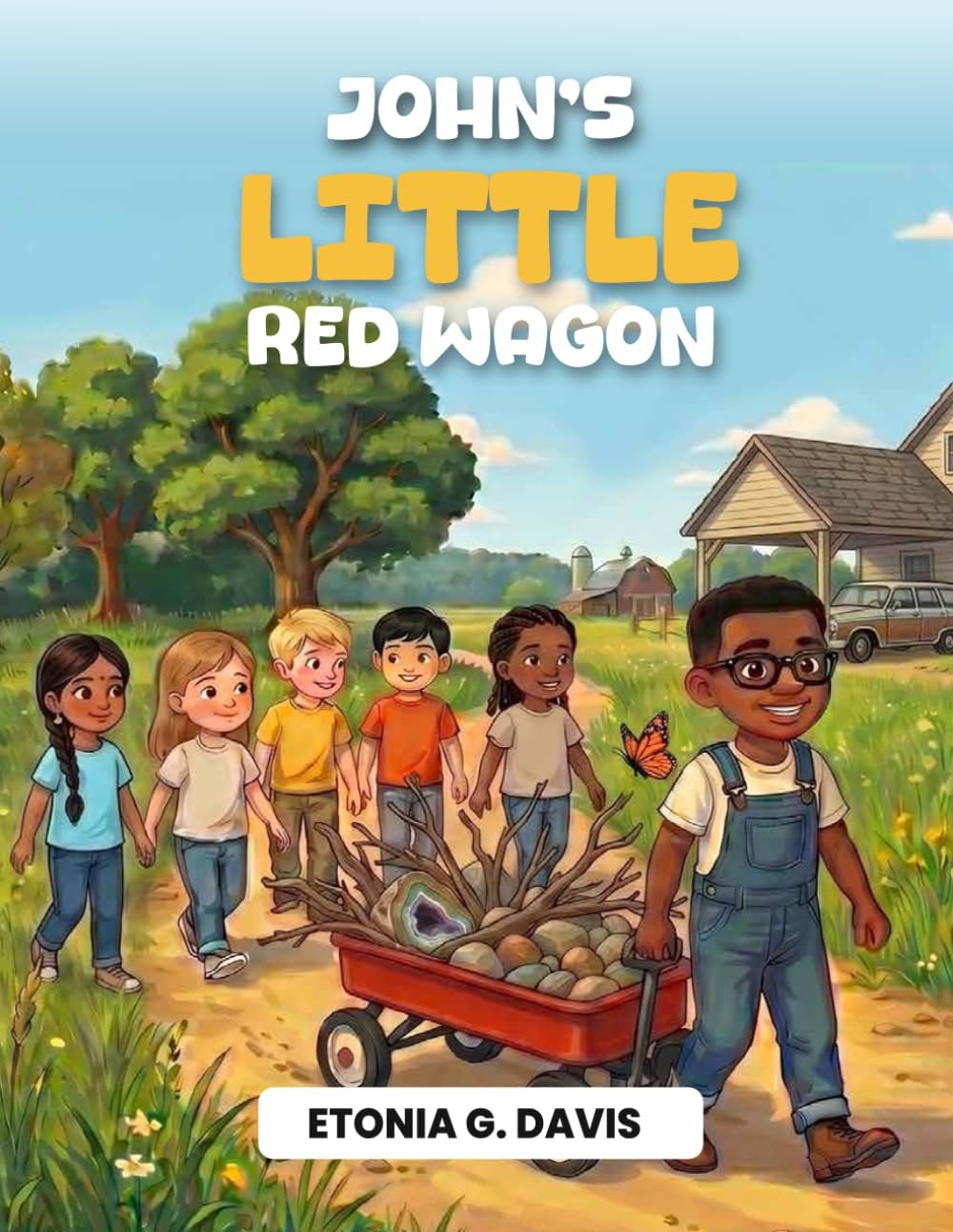 Book cover: John’s Little Red Wagon. A boy in overalls pushes a red wagon filled with branches as a group of kids walk along a country path.
